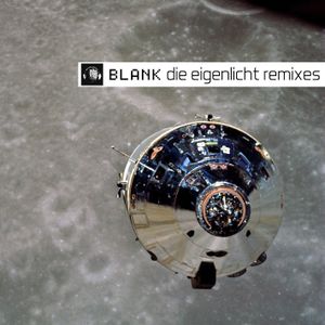 Die Eigenlicht Remixes