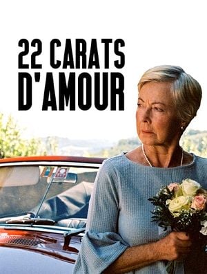 22 carats d'amour