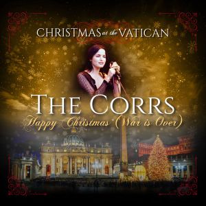 Happy Christmas (War Is Over): Christmas at the Vatican (Live)