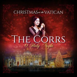 O Holy Night: Christmas at the Vatican (Live)