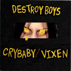 Crybaby/Vixen (Single)