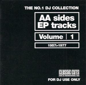 The No.1 DJ Collection: AA Sides & EP Tracks, Volume 1: 1957>1977