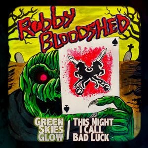 Green Skies Glow / This Night I Call Bad Luck (Single)