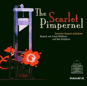 The Scarlet Pimpernel - Opernhaus Halle 2003 (OST)
