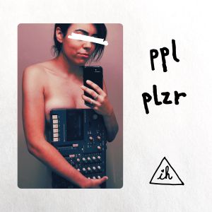 ppl plzr (Single)