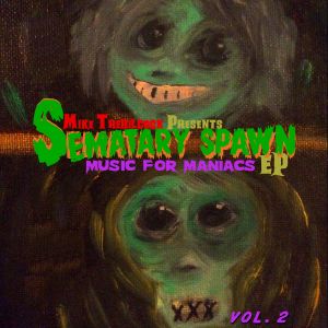 Music for Maniacs, Vol. 2 (EP)