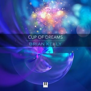 Cup of Dreams (Single)