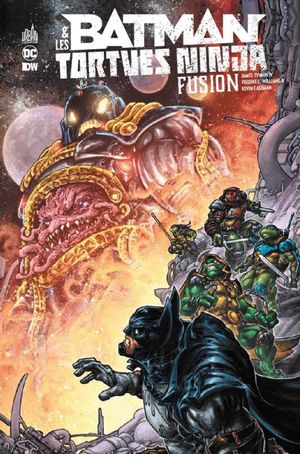 Fusion - Batman & Les Tortues Ninja, tome 3