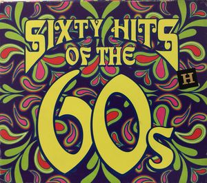 Sixty Hits of the 60s