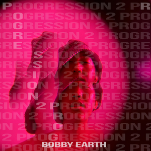 PROGRESSION 2 (EP)