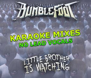 Little Brother Is Watching (karaoke mixes)