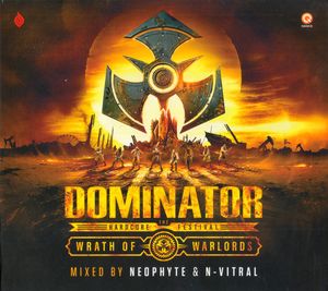 Dominator - The Hardcore Festival - Wrath of Warlords