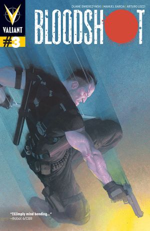 Blast From the Past - Bloodshot, tome 3