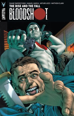 Bloodshot: The Rise and the Fall