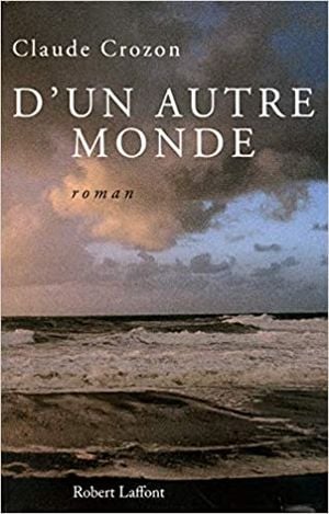 D'un autre monde