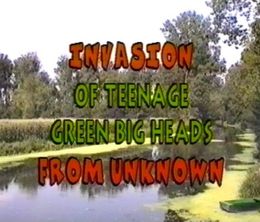 image-https://media.senscritique.com/media/000019366323/0/invasion_of_teenage_green_big_heads_from_unknown.jpg