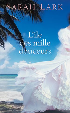 L'île des mille douceurs