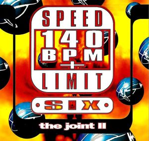 Speed Limit 140 BPM + Six