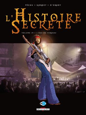 L'Âge du verseau - L'Histoire secrète, tome 19