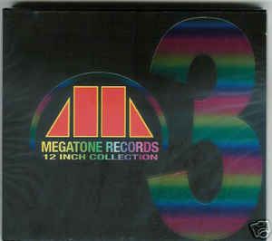 Megatone Records 12 Inch Collection 3