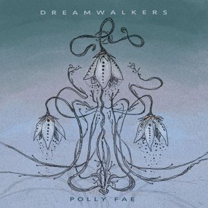 Dreamwalkers