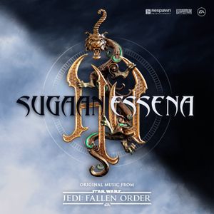 Sugaan Essena: Original Music from Star Wars Jedi: Fallen Order (OST)