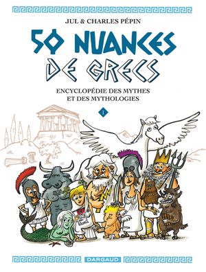 50 nuances de Grecs, tome 1