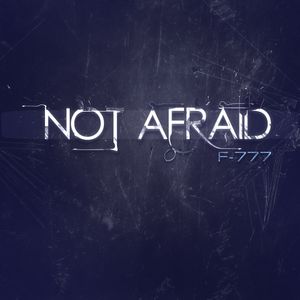 Not Afraid (Single)