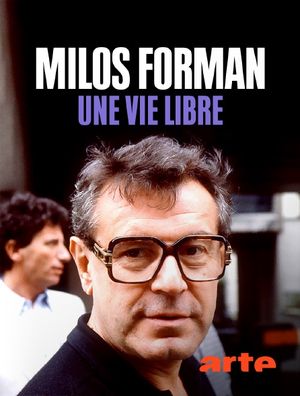 Milos Forman, une vie libre