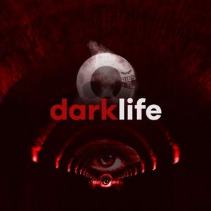 Darklife