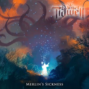 Merlin's Sickness (Single)