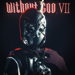 Without God: Season Seven