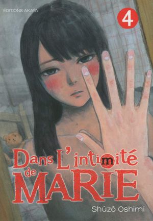 Dans l'intimité de Marie, tome 4