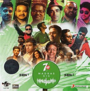 7up Madras Gig - Season 2 (Tamil )