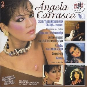 Ángela Carrasco, vol. 1: Sus cuatro primeros discos en Ariola (1978-1983)
