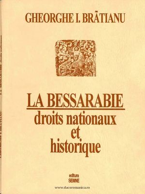 La Bessarabie, droits nationaux et historiques