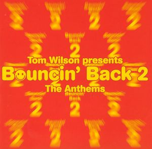 Bouncin' Back 2: The Anthems