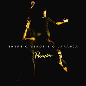 Entre o Verde e o Laranja (EP)