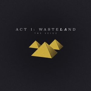 Act I: WasteLAnd (EP)