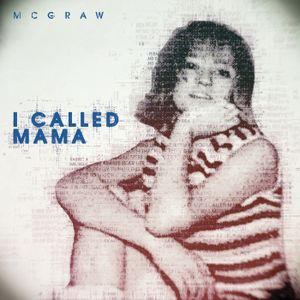 I Called Mama (Single)