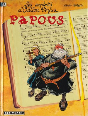Papous - Les Exploits d'Odilon Verjus, tome 1