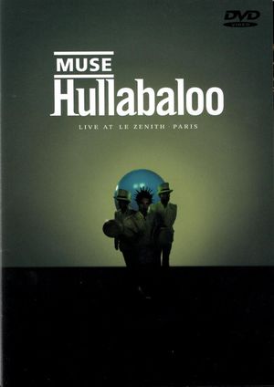 Hullabaloo: Live at Le Zenith, Paris (Live)