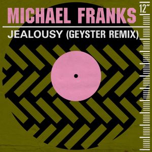 Jealousy (Geyster remix)