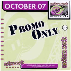 Promo Only: Modern Rock Radio, October 2007