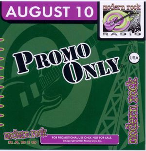 Promo Only: Modern Rock Radio, August 2010