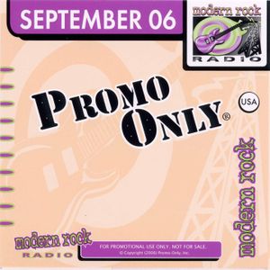 Promo Only: Modern Rock Radio, September 2006