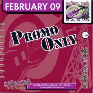 Promo Only: Modern Rock Radio, February 2009