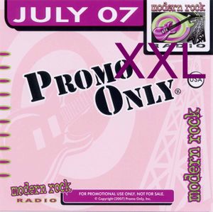 Promo Only: Modern Rock Radio, July 2007