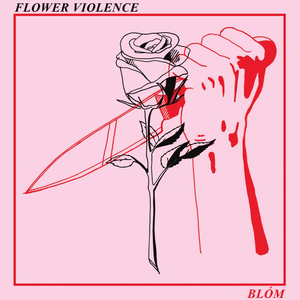 Flower Violence (EP)
