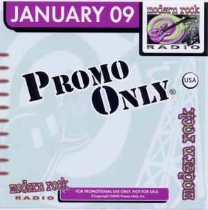 Promo Only: Modern Rock Radio, January 2009